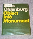 Hardcover Claes Oldenburg: Object into monument Book