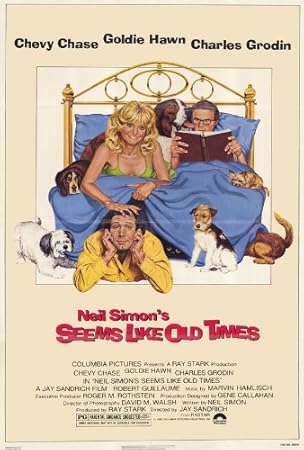 Amazon Com Pop Culture Graphics Seems Like Old Times Poster 27x40 Goldie Hawn Chevy Chase Charles Grodin Prints Posters Prints