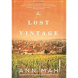 The Lost Vintage: A Novel