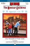 The Mystery in New York (The Boxcar Children Special series Book 13)