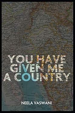 You Have Given Me a Country