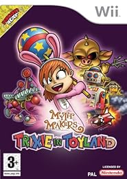 Myth Makers: Trixie in Toyland