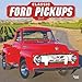 Classic Ford Pickups - 2017 Calendar 12 x 12in