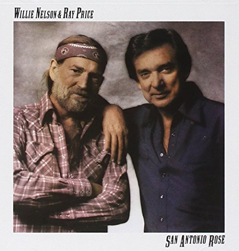 Willie Nelson & Ray Price - San Antonio Rose(With Ray Price) - Zortam Music