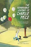 The Remarkable Journey of Charlie Price