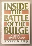 Inside the Battle of the Bulge by