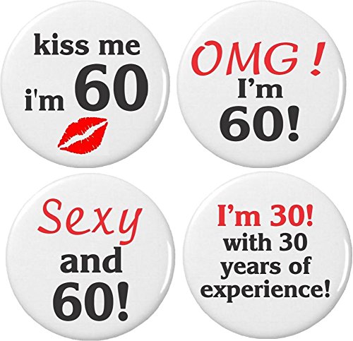 Set 4 Happy 60th Sixty Sixtieth Birthday 2.25â€ Large Pinback Buttons Pins Humor