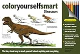 Color Yourself Smart: Dinosaurs by 