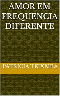 Livro Amor em Frequencia Diferente