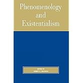 Phenomenology and Existentialism