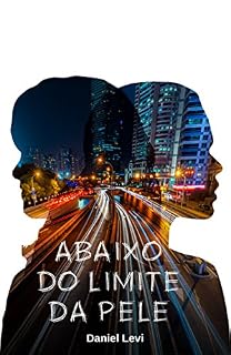 Livro Abaixo do Limite da Pele
