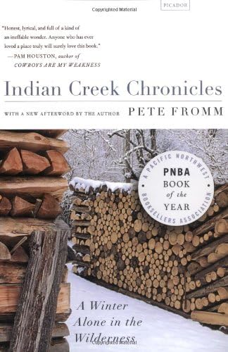 Indian Creek Chronicles: A Winter in the Bitterroot Wilderness