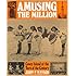Amusing the Million: Coney Island at the Turn of the Century (American Century)