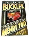 The Story of Henri Tod by William F. Buckley Jr. (1984-01-03)