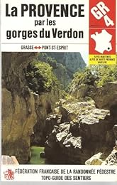 GR 4, la Provence par les gorges du Verdon