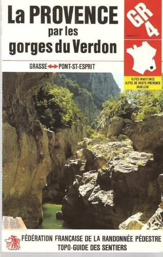 GR 4, la Provence par les gorges du Verdon