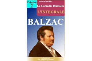 La comédie humaine - l'intégrale - Volume2 (20 oeuvres) (French Edition)