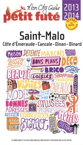 Saint-Malo, Côte d'Émeraude, Cancale, Dinan, Dinard