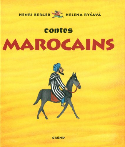 Contes marocains (French Edition) by Berger/Rysava