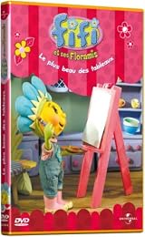 Fifi Et Ses Floramis - Le Plus Beau Des Tableaux
