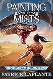 Echoes of Divinity: Book 13 of Painting the Mists