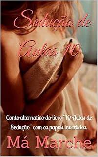 Livro Sedução de Aulas 10: Conto alternativo do livro