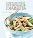 Deliciously Healthy Cooking for Diabetes by Yael Avital