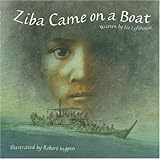 Front cover for the book Ziba Came on a Boat by Liz Lofthouse
