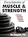Encyclopedia of Muscle & Strength by Jim Stoppani