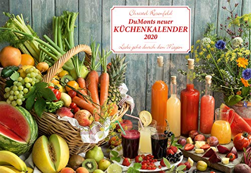 DuMonts neuer Küchenkalender 2020: Liebe geht durch den Magen by