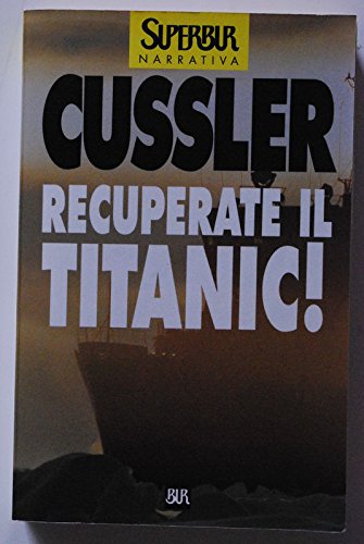 Recuperare il Titanic