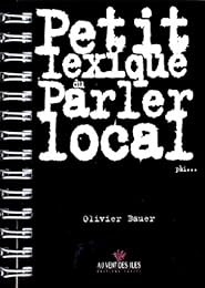 Petit lexique du parler local