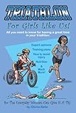 Triathlon for Girls Like Us by