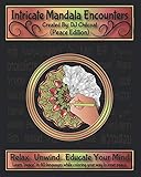 Intricate Mandala Encounters: Peace Edition by DJ Chilcoat