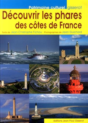 Découvrir les phares des côtes de France