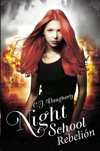 Night School Rebelion (Volume 5) (Spanish Edition)