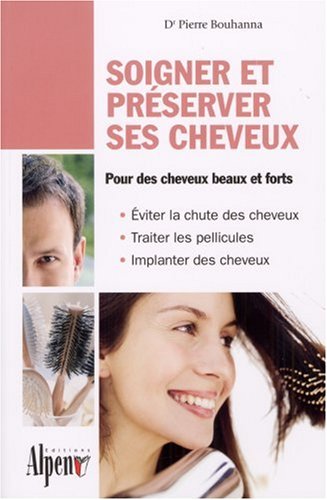 Soigner et entretenir ses cheveux