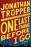 "One Last Thing Before I Go" av Jonathan Tropper
