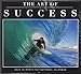The Art of Success 2014 Motivational Wall Calendar