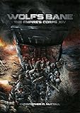 Wolf's Bane (The Empire's Corps Book 14)