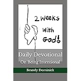 Two Weeks With God: Daily Devotional