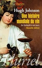 Une  histoire mondiale du vin