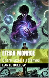 Livro Ethan Monroe : Entre luzes e abismos