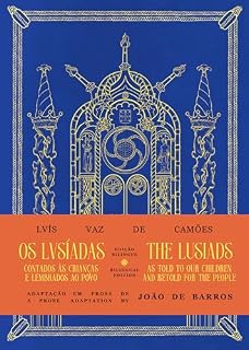 Livro Os Lusíadas: Contados às Crianças E Lembrados Ao Povo | the Lusiads as Told to Our Children and Retold for the People