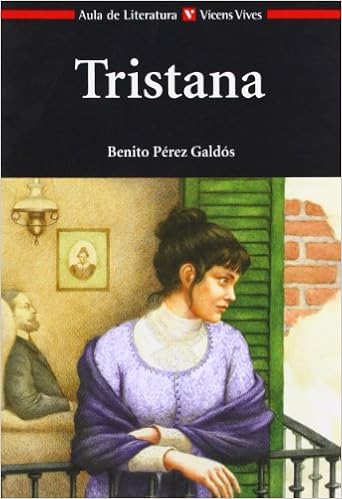 Tristana - Benito Pérez Galdós