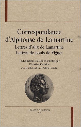 Correspondance d'Alphonse de Lamartine