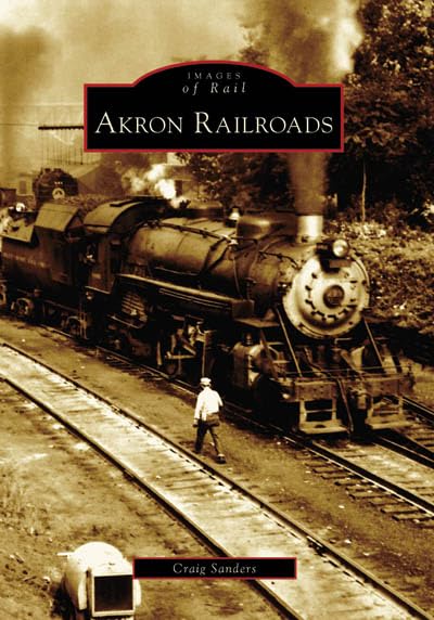 Akron Railroads (OH) (Images of Rail)
