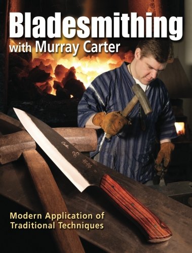 Bladesmithing with murray carter: modern application of…
