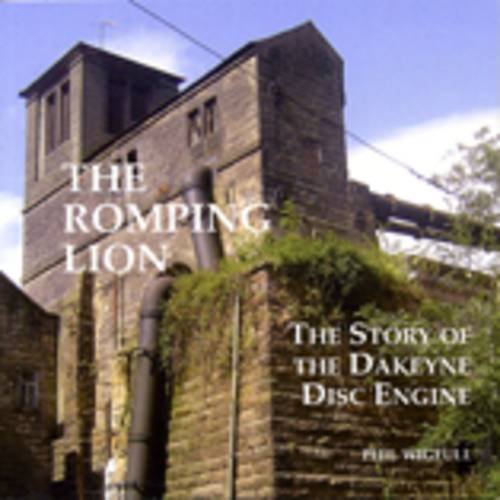 The Romping Lion The Story Of The Dekeyne Disc Engine - 