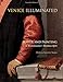 Venice Illuminated: Power and Painting in Renaissance Manuscripts by 